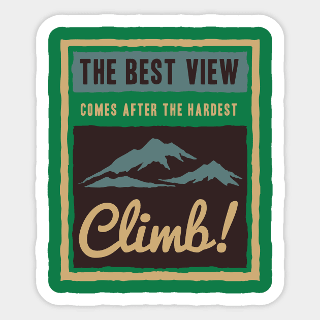 The Best View Sticker by RadCoolguy